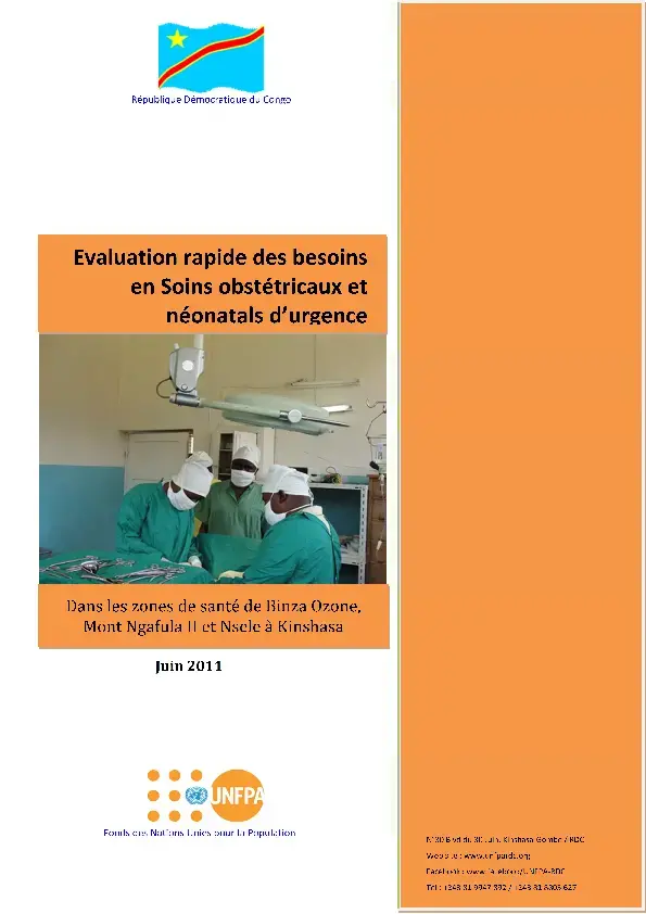 L’évaluation rapide des besoins en soins obstétricaux et néonataux d’urgence dans les zones de santé d’Ozone, 