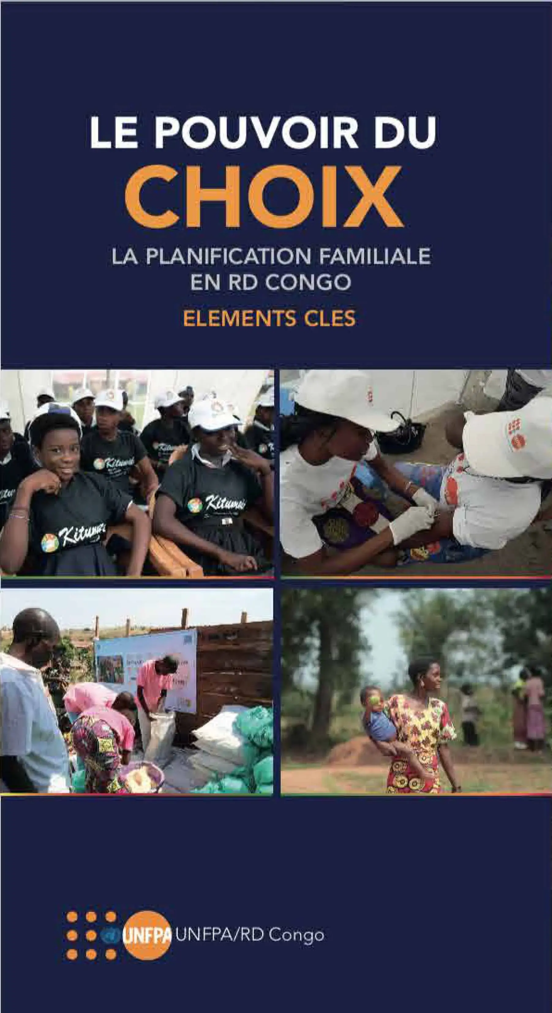 Le Pouvoir du choix : la planification familiale en RDC, éléments clés